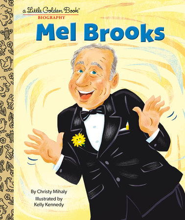 Mel Brooks - GoldenBookGuy.com
